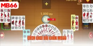 Cách chơi bài chắn MB66