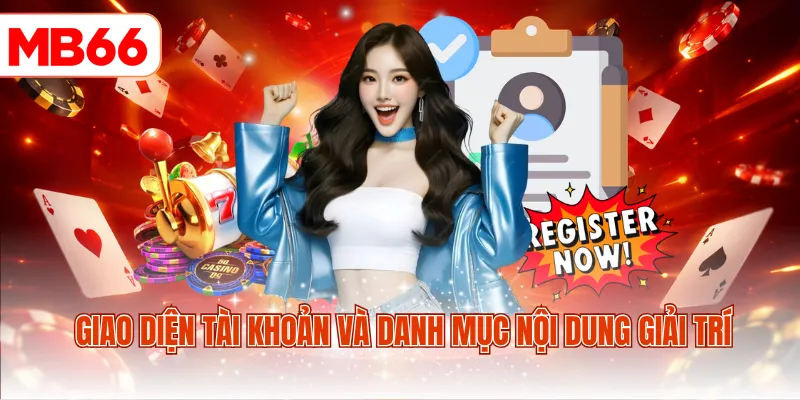 Giao diện tài khoản và danh mục nội dung giải trí