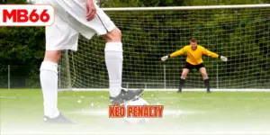 Kèo Penalty