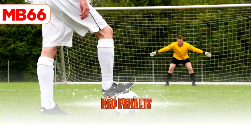 Kèo Penalty